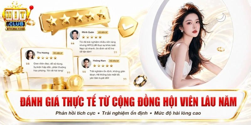Đánh giá từ cộng đồng người dùng Hitclub